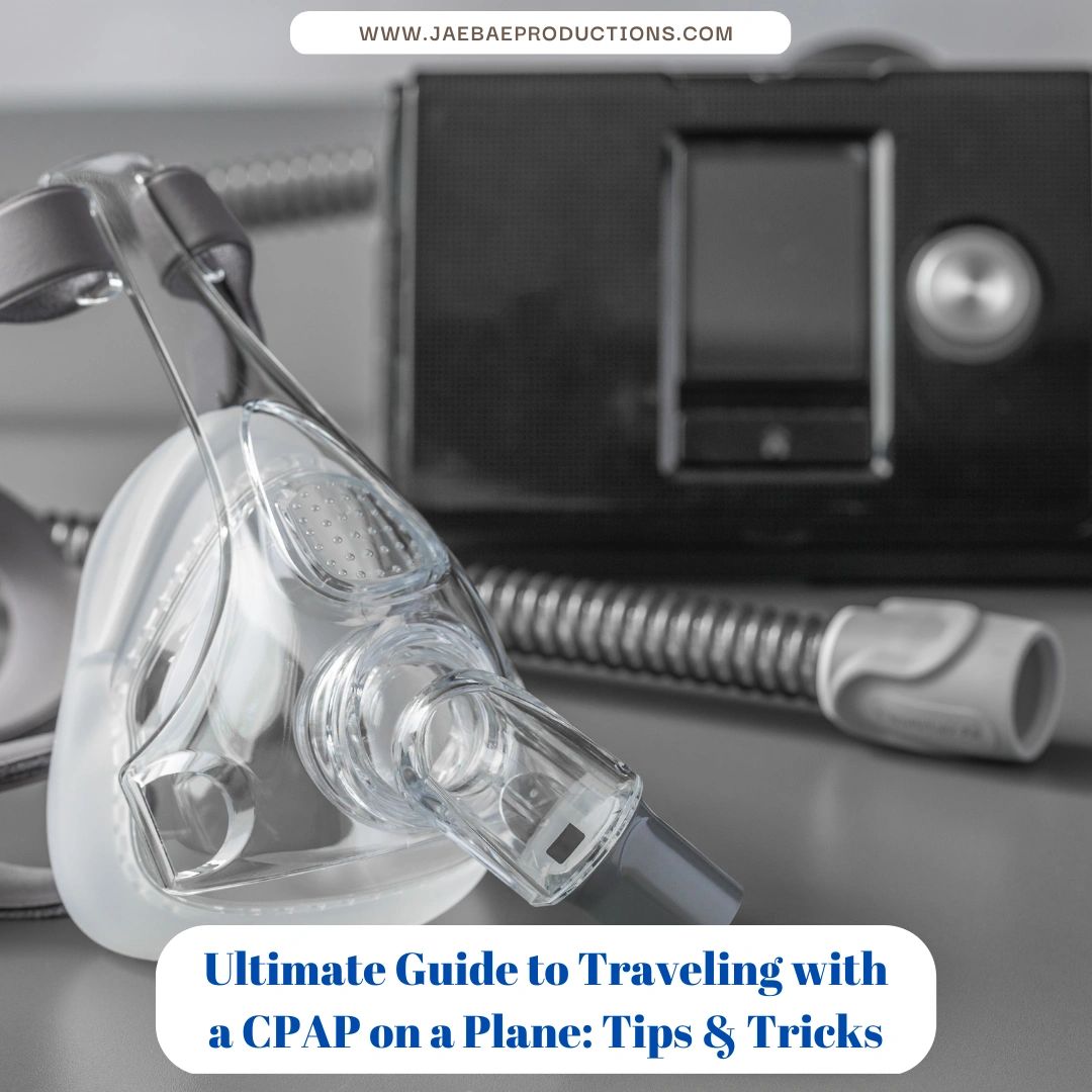 Ultimate Guide to Traveling with a CPAP on a Plane Tips & Tricks
